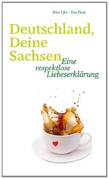Deutschland deine sachsen - deutschland,,